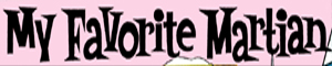 MY_FAVORITE_MARTIAN_300X60